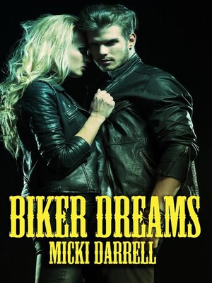 cover image of Biker Dreams